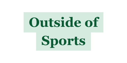 Outside of Sports